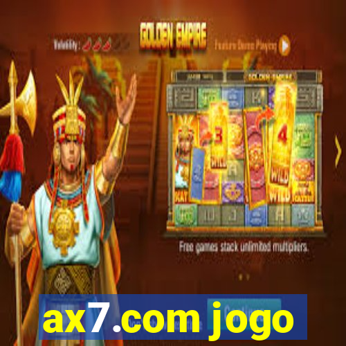 ax7.com jogo